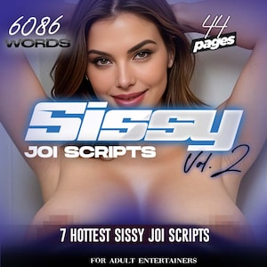 Guiones de SISSY JOI para Onlyfans Vol.2, Guiones de vídeo para Camgirls y artistas adultos: Fansly, Onlyfans, Snapchat.