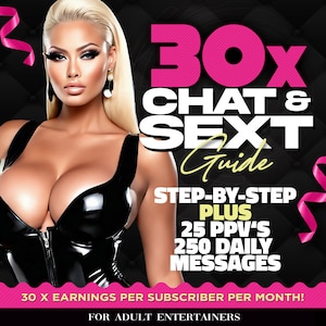 Onlyfans Chat & Sexting Guide: PPV Themes, Daily Messages (PDF)