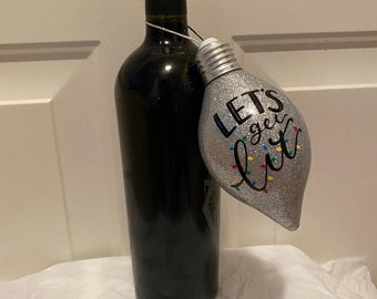 Let's Get Lit Ornament
