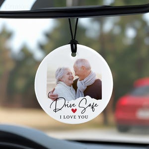 Personalized Photo Car Hanger: Drive Safe Gift