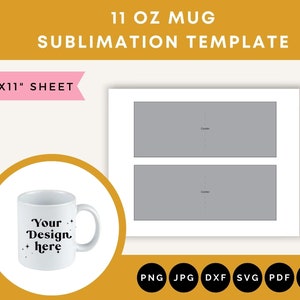 11 oz Mug Sublimation template, Sublimation templates for mugs, template for sublimation svg dxf png psd jpg pdf format, 11oz Mug Full Wrap