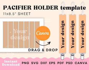 Pacifier Holder Template, Pacifier Holder Sublimation Template, Neoprene wristlets Sublimation SVG, Canva template, Pacifier personalized