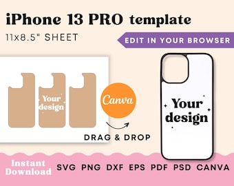 May include: A template for an iPhone 13 Pro case, showing three blank cases on a sheet of paper, with the text "Your design" on one of the cases. The template is designed to be used with Canva, and the text "DRAG & DROP" is included. The template is available in SVG, PNG, DXF, EPS, PDF, PSD, and CANVA formats.
