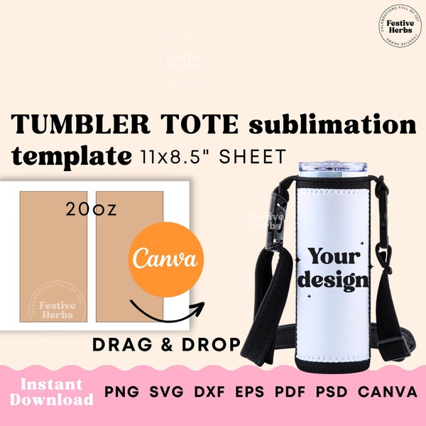 Tumbler tote sublimation template, 20oz tumbler carry bag sublimation canva template, Tumbler tote svg Instant download