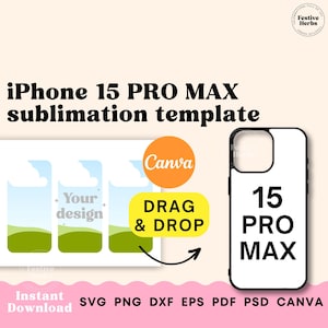 Iphone 15 Pro Max template, Phone case template, iPhone template, Phone case sublimation template, Phone case SVG, PNG iPhone sublimation