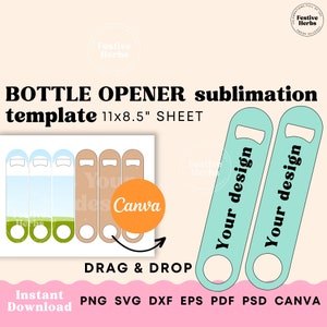 Bottle Opener Sublimaiton template, Beer bottle opener template PNG Canva, Bottle opener DXF SVG Custom Instant download