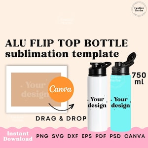 May include: A sublimation template for a white and a turquoise aluminum flip top water bottle. The bottles are 750 ml and have a black lid. The template includes a design area for adding text or images. The text on the template says "Your design".