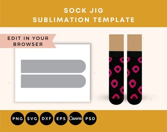 May include: A sublimation template for socks. The template shows two socks with a black background and a pink and blue donut pattern. The text "SOCK JIG SUBLIMATION TEMPLATE" is at the top of the image. The text "EDIT IN YOUR BROWSER" is in a pink box at the top left of the image. The text "PNG SVG DXF EPS Canva PSD" is at the bottom of the image.