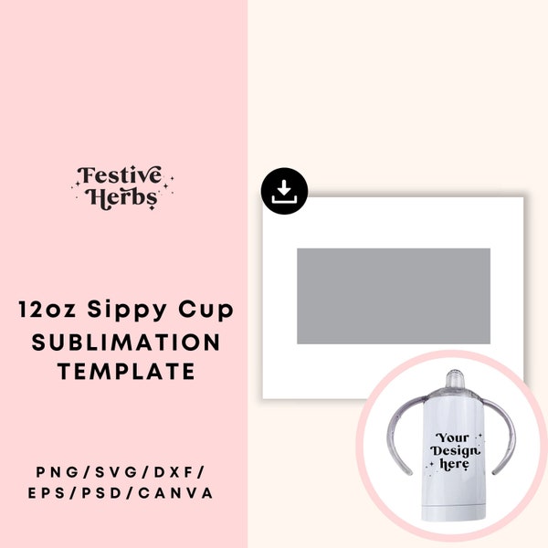 Sippy cup sublimation template, Sippy cup Tumbler, 12oz sippy cup template, Sippy cup Wrap svg, Sippy cup svg, Sippy cup template SVG