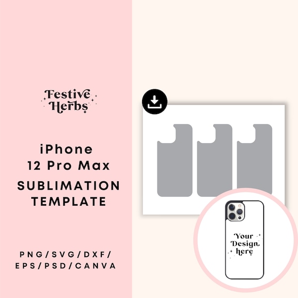 Sublimation iPhone Case Template, iPhone 12 Pro Max, Phone Case Template for sublimation, Sublimation iPhone, 12 pro max SVG, Phone case SVG