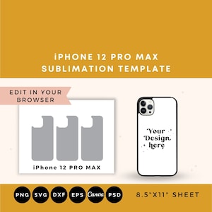 May include: A sublimation template for an iPhone 12 Pro Max phone case. The template includes three rectangular areas for designs, and a mock-up of a phone case with the text "Your Design Here". The template is designed to be printed on an 8.5 x 11 inch sheet of paper.