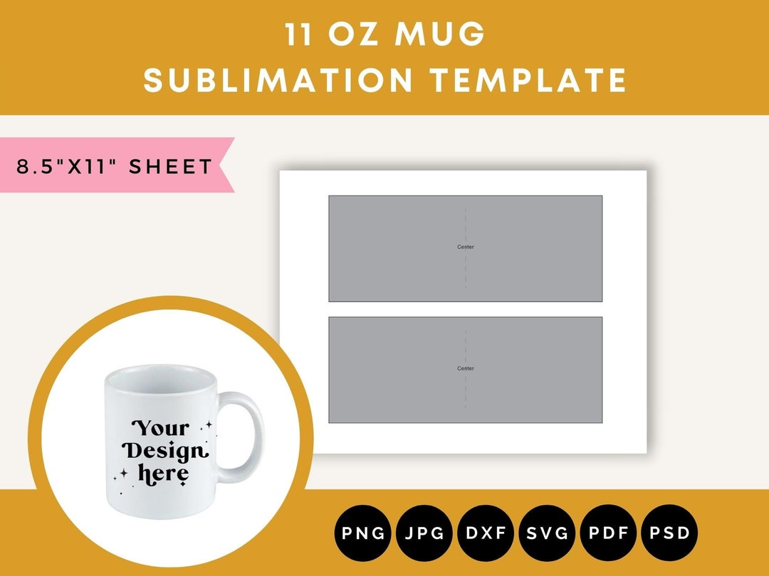 11 Oz Mug Sublimation Template, Sublimation Templates for Mugs 11 Oz Mug Sublimation Template, Sublimation Templates for Mugs