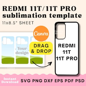 May include: A sublimation template for a Redmi 11T or 11T Pro phone case. The template is 11 inches by 8.5 inches and includes a design area for a phone case. The template is designed to be used with a sublimation printer.