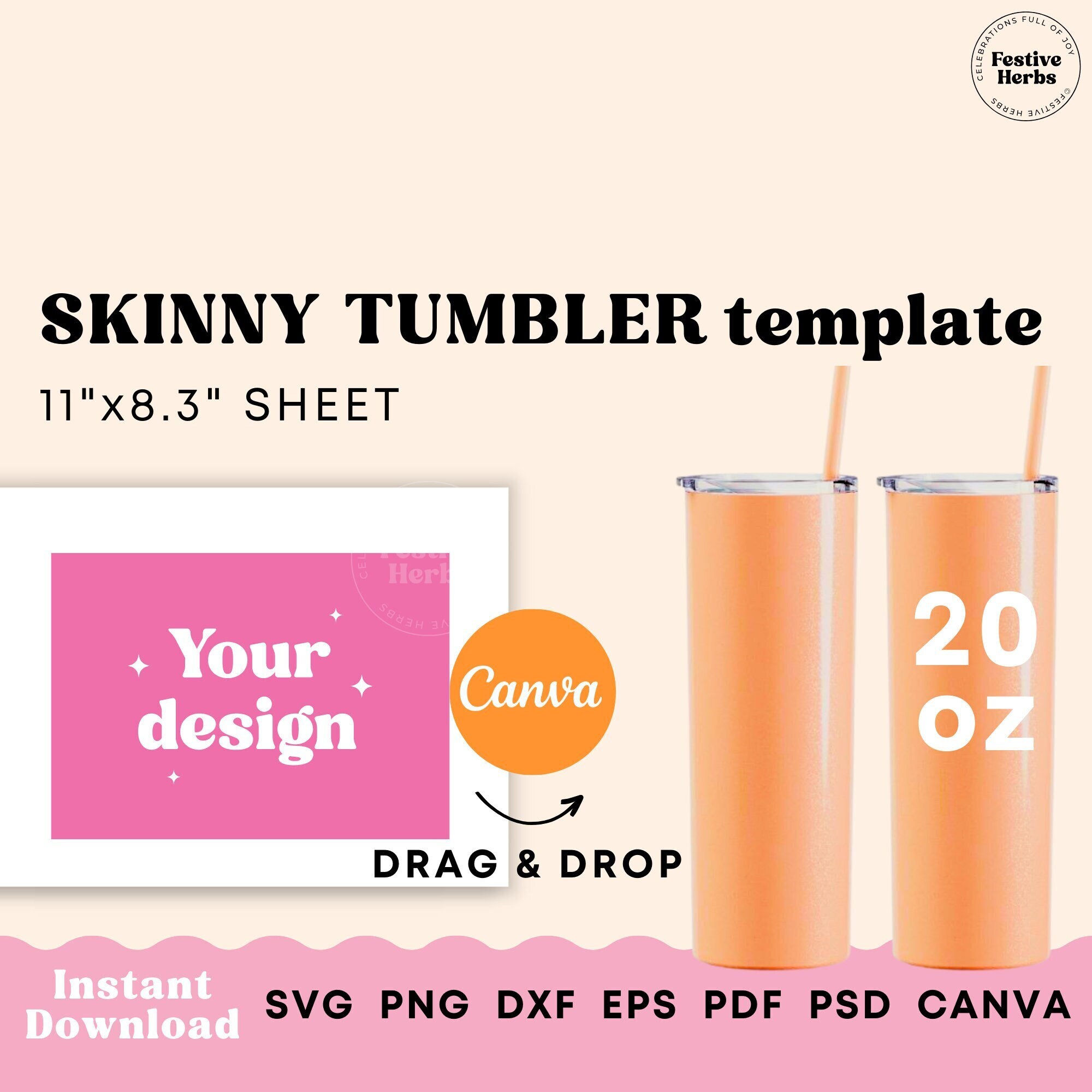 20oz Skinny Tumbler Template for Sublimation, Sublimation Tumbler SVG ...
