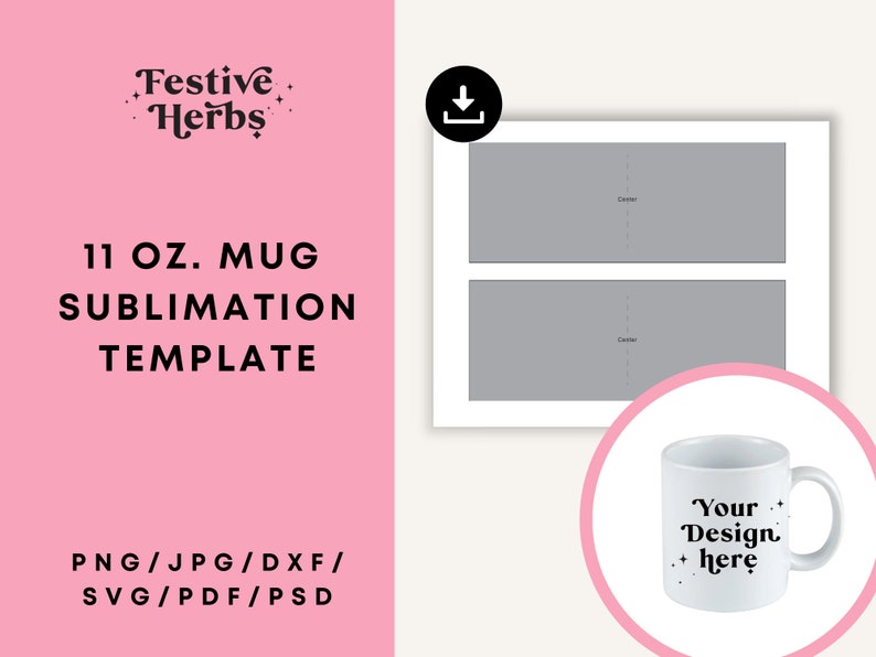 11 oz Mug Sublimation template, Sublimation templates for mugs, template for sublimation svg dxf png psd jpg pdf format, 11oz Mug template
