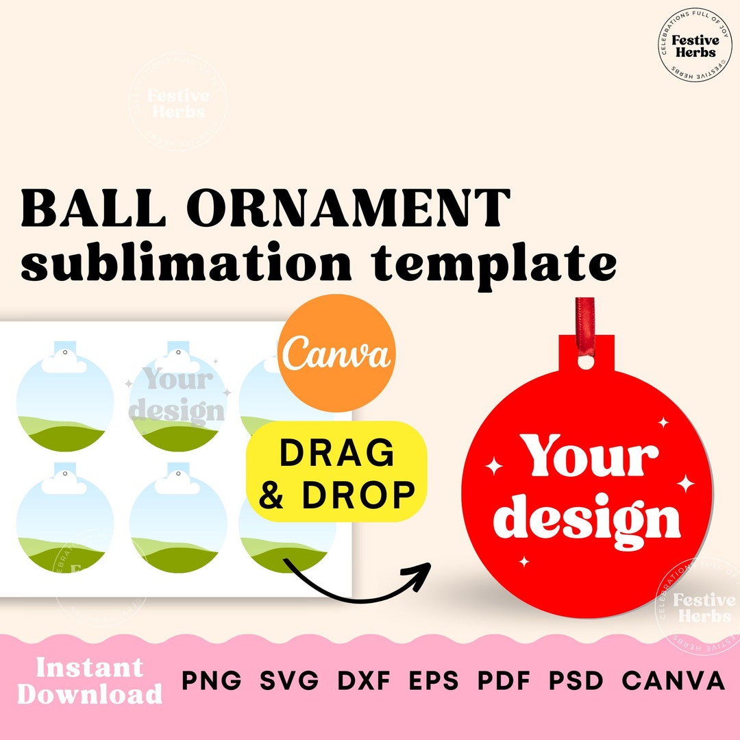 Ball Ornament Template, Bauble Ornament Sublimation Template for