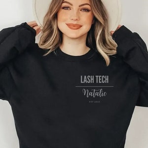 Personalized Lash Technician Est Sweatshirt, Eyelash Tech Sweatshirt.Shirt for Lash Tech, Lash Tech Sweater Gift for Lash Artist Graduation