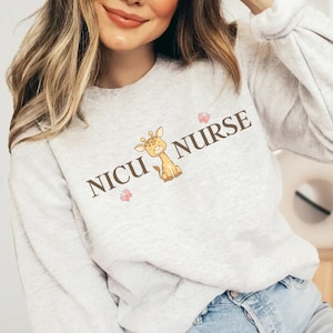NICU Nurse Sweatshirt, Nicu Nurse Shirt, Gift for Neonatal ICU Nurse, Nicu Nurse Appreciation Gift, Neonatal Intensive Care Nurse Pullover