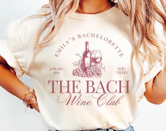 Wine Bachelorette Shirts, Custom Winery Bachelorette Party Shirts, Napa Valley Shirts, Wineries Bach Party Shirts, Luxury Bachelorette Tees