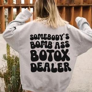 Retro Botox Dealer Sweater Sweatshirt, Nurse Practitioner Aesthetic Injector Sweatshirt for Medspa Aesthetic Nurse, Cute Nurse Injector Gift