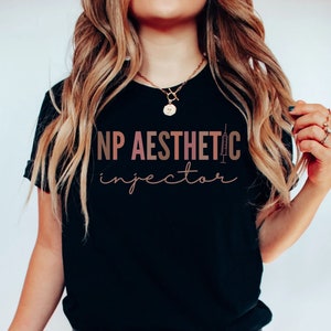 Aesthetic Nurse Injector Shirt, Aesthetic Nurse Tee, Cosmetic Nurse Gift for Injector, Medspa Sweatshirt, Botox Dealer, Filler Botox Nurse