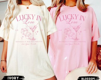Las Vegas Bachelorette Shirt, Lucky in Love, Custom Casino Bachelorette Party, Personalized Luxury Cocktail Bachelorette, Vegas Bride Tshirt