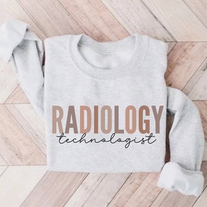 Radiology Sweatshirt, Rad Tech Sweatshirt, Xray Tech Shirt, Radiologist Gift, Radiology Nurse Crewneck, Radiology Technician Sweater, CT MRI