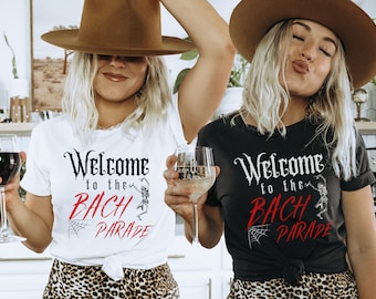 Welcome To The Bach Parade TShirt, Emo Bachelorette Shirt,Punk Goth Bridesmaid, Witchy Bride, Skeleton Halloween Bachelorette Bachelor Party