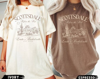 Scottsdale Bachelorette Party Shirts, Scottsdale Bach, Custom Bachelorette Shirts, Desert Bach Party, Personalized Luxury Bachelorette Tees
