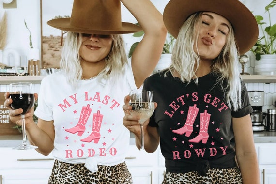 Nashville Bachelorette Shirts, Last Rodeo, Lets Get Rowdy, Cowgirl Bachelorette Party Shirt, Country Bachelorette, Nashville Bach Party