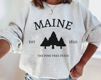 Maine Sweatshirt, Vintage Maine Sweater, Maine Shirt, Maine Crewneck, Maine Vacation Sweater, Maine State, Maine Gift, Pine Tree State Shirt