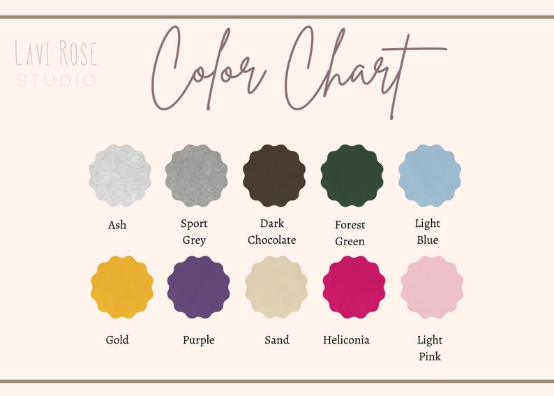 May include: Color chart with 10 different color swatches. The colors are: Ash, Sport Grey, Dark Chocolate, Forest Green, Light Blue, Gold, Purple, Sand, Heliconia, and Light Pink.