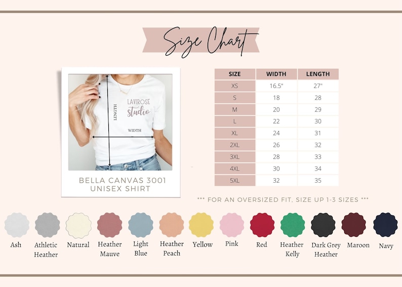 May include: Size chart for a unisex Bella Canvas 3001 t-shirt. The chart shows the width and length of the shirt in inches for sizes XS to 5XL. The chart also includes a color chart with 12 different colors.