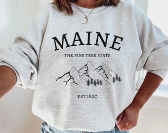 Maine Sweatshirt, Vintage Maine Sweater, Maine Shirt, Maine Crewneck, Maine Vacation Sweater, Maine State, Maine Gift, Pine Tree State Shirt
