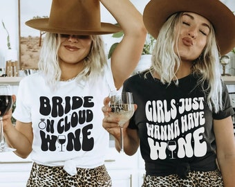 Wine Bachelorette Party Shirts, Napa Valley Bachelorette, Wine Bach Party, Wine Tasting Bachelorette, Bridesmaid Shirts, Winery Bachelorette