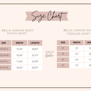 May include: Size chart for Bella Canvas youth and toddler shirts. The chart shows the size, width, and length in inches for each size. The youth sizes are S, M, L, and XL. The toddler sizes are 2T, 3T, 4T, and 5T.