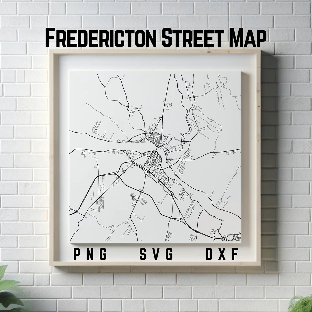 Fredericton Street Map PNG SVG DXF Digital Download Etsy