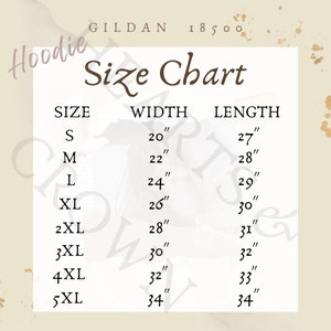 May include: Size chart for Gildan 18500 hoodies, showing width and length measurements in inches for sizes S through 5XL.