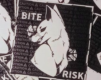 May include: Black and white sticker featuring a stylized fox head with the text "BITE RISK". The background has a repeating pattern of "CAUTION" warnings. The fox has sharp teeth and a menacing expression.