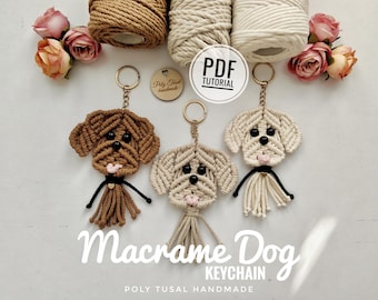 PDF Tutorial Macrame Dog Keychain, Puppy Pendant DIY Pattern, Step-by-step Pup Keyring Guide, Animal Car Hanger Idea, Poly Tusal Masterclass