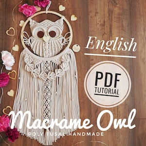 TUTORIAL PDF for Macrame Owl| Step by step guide| Cute Wall Hanging Digital Pattern| Poly Tusal Handmade OWL masterclass| Instant download|