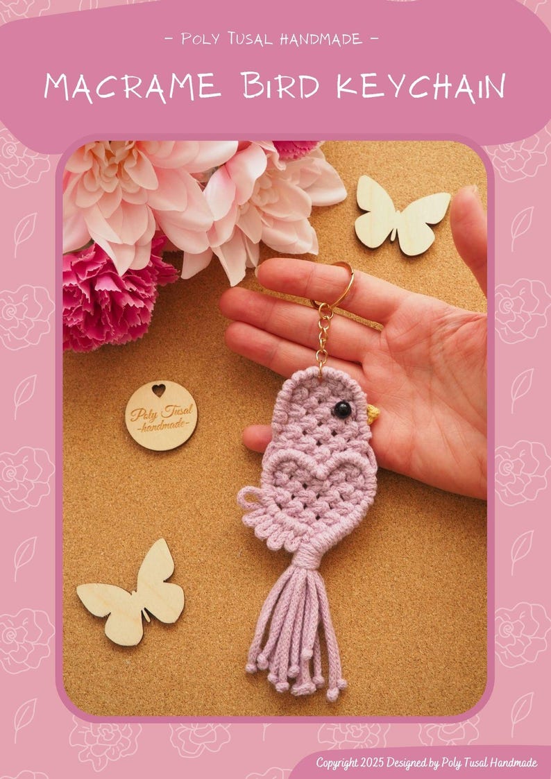 May include: A light purple macrame bird keychain with a heart-shaped body and tassel tail. The keychain has a gold ring and a black bead eye. The text "MACRAME BIRD KEYCHAIN" is visible. The design is handmade.
