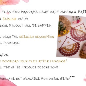 Main information about DIgital Files of Macrame Leaf Half Mandala Pattern by Poly Tusal Handmade with picture of 2 mandalas in pink and warm colors laying on the white table next to yellow and pink flowers.