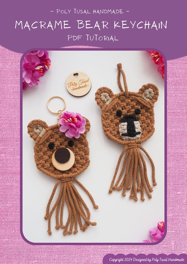 May include: Two handmade macrame bear keychains. One keychain has a gold ring and a pink flower. The bears are brown with beige accents and black noses. The image includes text that says "MACRAME BEAR KEYCHAIN PDF TUTORIAL".