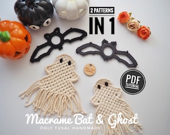 Halloween Macrame Bat & Ghost PDF Tutorial | Pattern DIY | Digital guide for spooky decoration | How to fall decor | Poly Tusal masterclass
