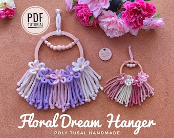 Macrame Flower Hanger PDF Tutorial, Floral Dream Wall Hanging, Beginner DIY Guide, Poly Tusal Handmade
