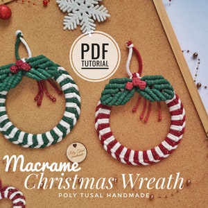 Christmas Macrame Wreath Pattern Tutorial | Xmas Ornament| DIY Noel Decoration| PDF How to Door Hanger for beginners| Poly Tusal DIY Guide