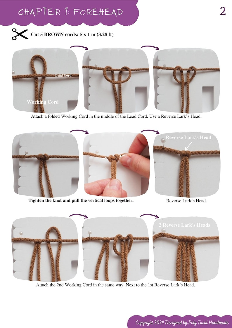 May include: Step-by-step instructions for macrame, featuring brown cords and white backing. The text reads "CHAPTER 1: FOREHEAD" and "Cut 5 BROWN cords: 5 x 1 m (3.28 ft)". The image shows how to create a Reverse Lark's Head knot.