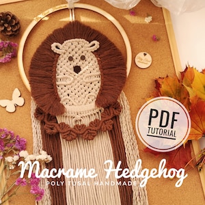 PDF tutorial per modello riccio Macrame/ Guida passo dopo passo sugli animali della foresta/ Decorazione autunnale fai da te/ Masterclass digitale fatta a mano in Poly Tusal