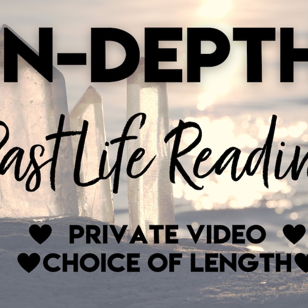 In-Depth Past Life Reading - Detailed Past Lives and Reincarnation Psychic Reading